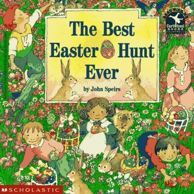 The Best Easter Egg Hunt Ever Paperback John Speirs