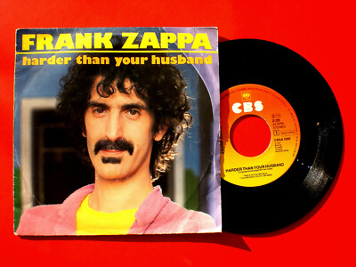Single - Schallplatte Frank ZAPPA 1981  Harder than your husband / Dumb all over