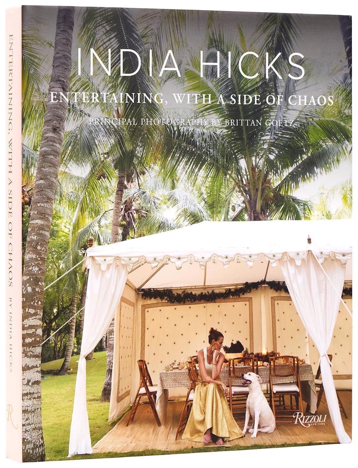 India Hicks: Entertaining, with a Side of Chaos by India Hick... - 9780847877157 - Image 5