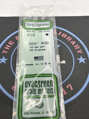 Evergreen Scale. Polystyrene Strips. 14'' 219. .025 Round Rod (10)