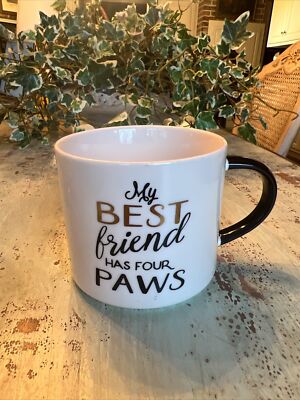 Porcelain Coffee Mug ''My BEST friend has four PAWS'' THRESHOLD White Gold