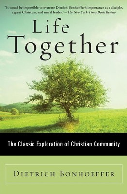 Dietrich Bonhoeffer | Life Together | Taschenbuch | Englisch (2009) | HarperOne