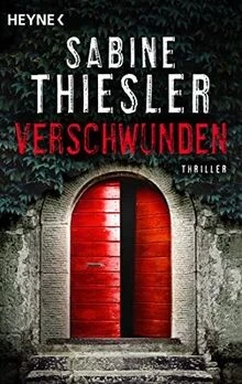 Verschwunden: Thriller von Thiesler, Sabine | Buch | Zustand sehr gut - Bild 1 von 2