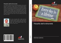 Andrew Lustenko | Filosofia Dell'ordinarietà | Taschenbuch | Italienisch (2020)