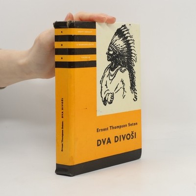 Dva divoši  |  Ernest Thompson Seton