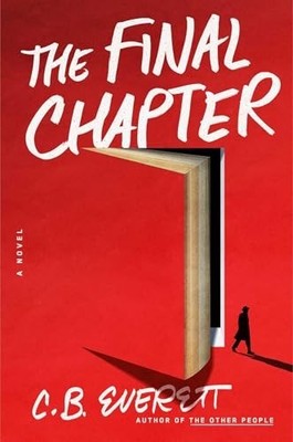 **ARC** The Final Chapter by C.B. Everett (June 2, 2026)