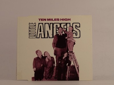 LITTLE ANGELS TEN MILES HIGH (E85) 4 Track CD Single including Picture Sleeve PO