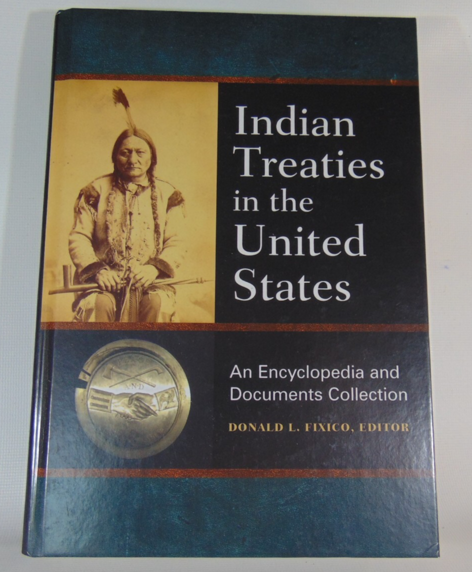 American Indian Treaties Encyclopedia United States Document Collection Ephemera