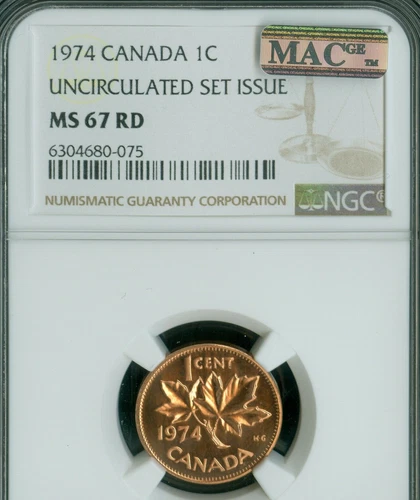 1974 CANADA CENT NGC MS67 RD PQ MAC 2nd FINEST GRADE & SPOTLESS *