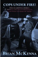 Cops Under Fire! | Brian Mckenna | Taschenbuch | Kartoniert / Broschiert | 2021