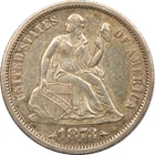 1873 Arrows Seated Liberty Dime 10C, About Uncirculated AU, Cleaned