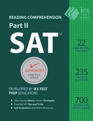 SAT Reading Comprehension, Part II: Accelerated Practice by Khalid Khashoggi