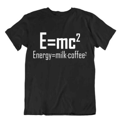 Energie=Milch*Kaffee Chemisches Element Elegantes Hemd Beste Geschenkidee Tee