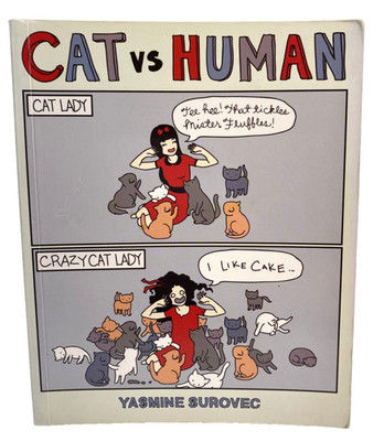 Cat Vs Human Yasmine Surovec SC Softcover Book 2011