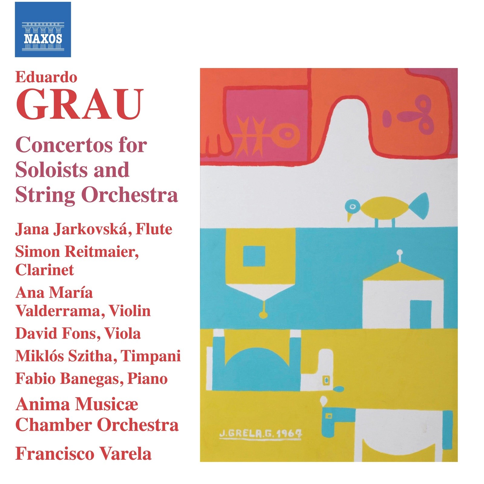 8579107 Varela Eduardo Grau: Concertos For Soloists and String Orchestra CD