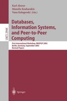 Databases, Information Systems, And Peer-To-Peer Computing Vana Kalogeraki