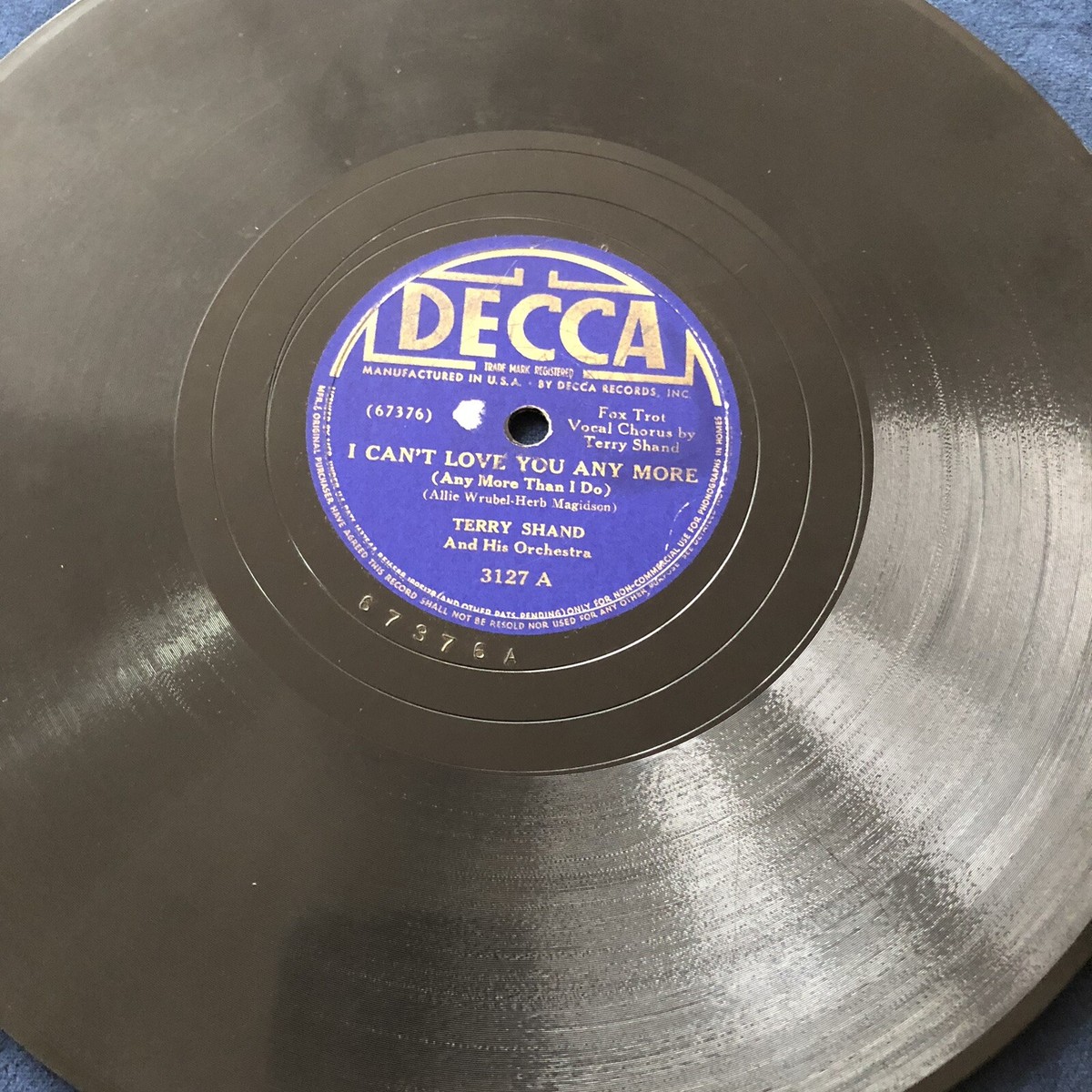 1940 JAZZ - TERRY SHAND ORCH 78 rpm DECCA 3127 I Cant Love You
