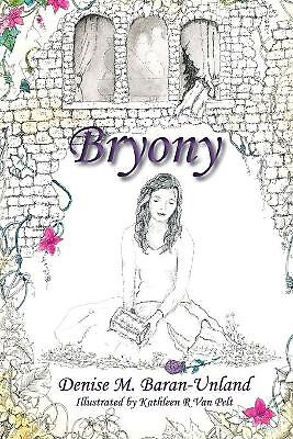Bryony by Kathleen R Van Pelt - neue Kopie - 9780985274801