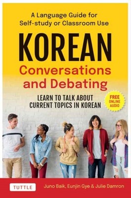 Koreanische Gespräche und Debatten von Julie Damron 9780804856157 Taschenbuch weich