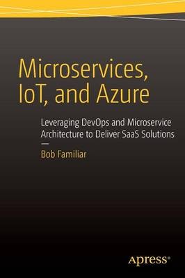 Microservices, IoT und Azure - 9781484212769