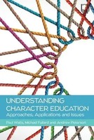 Understanding Character Education: Approaches, Applications And Issues | Buch