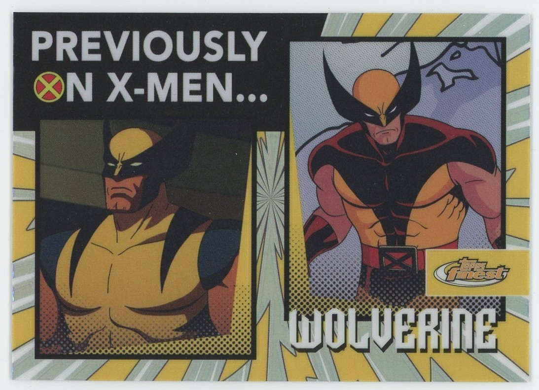2025 Topps Finest X-Men 97 Wolverine Previously on X-Men # PO-3