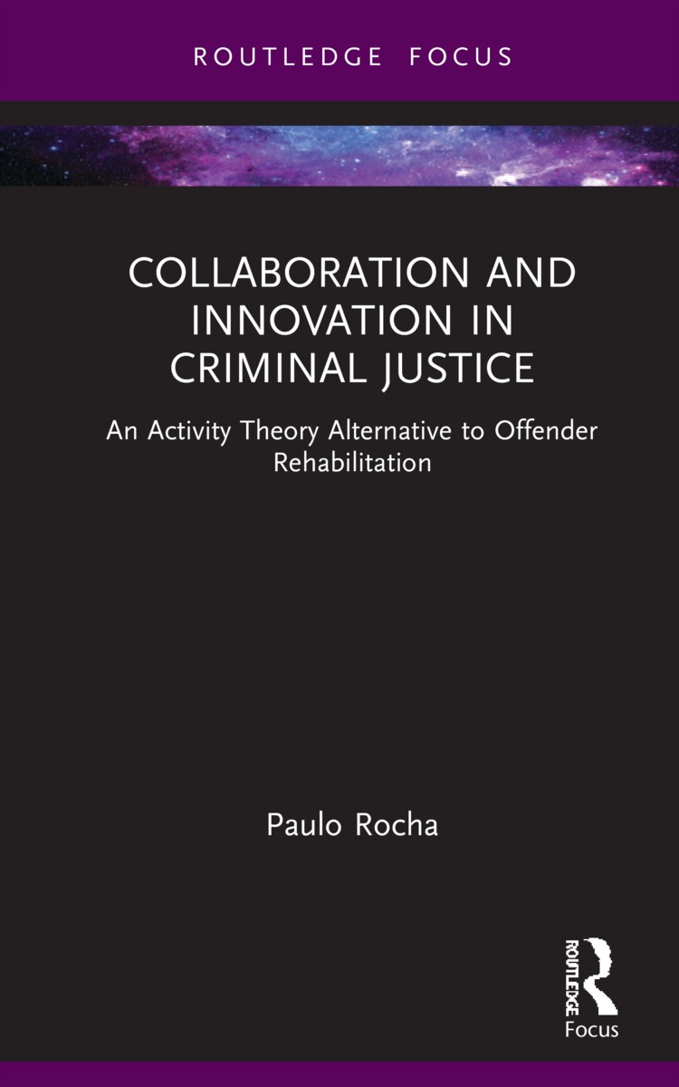 Collaboration and Innovation in Criminal Justice