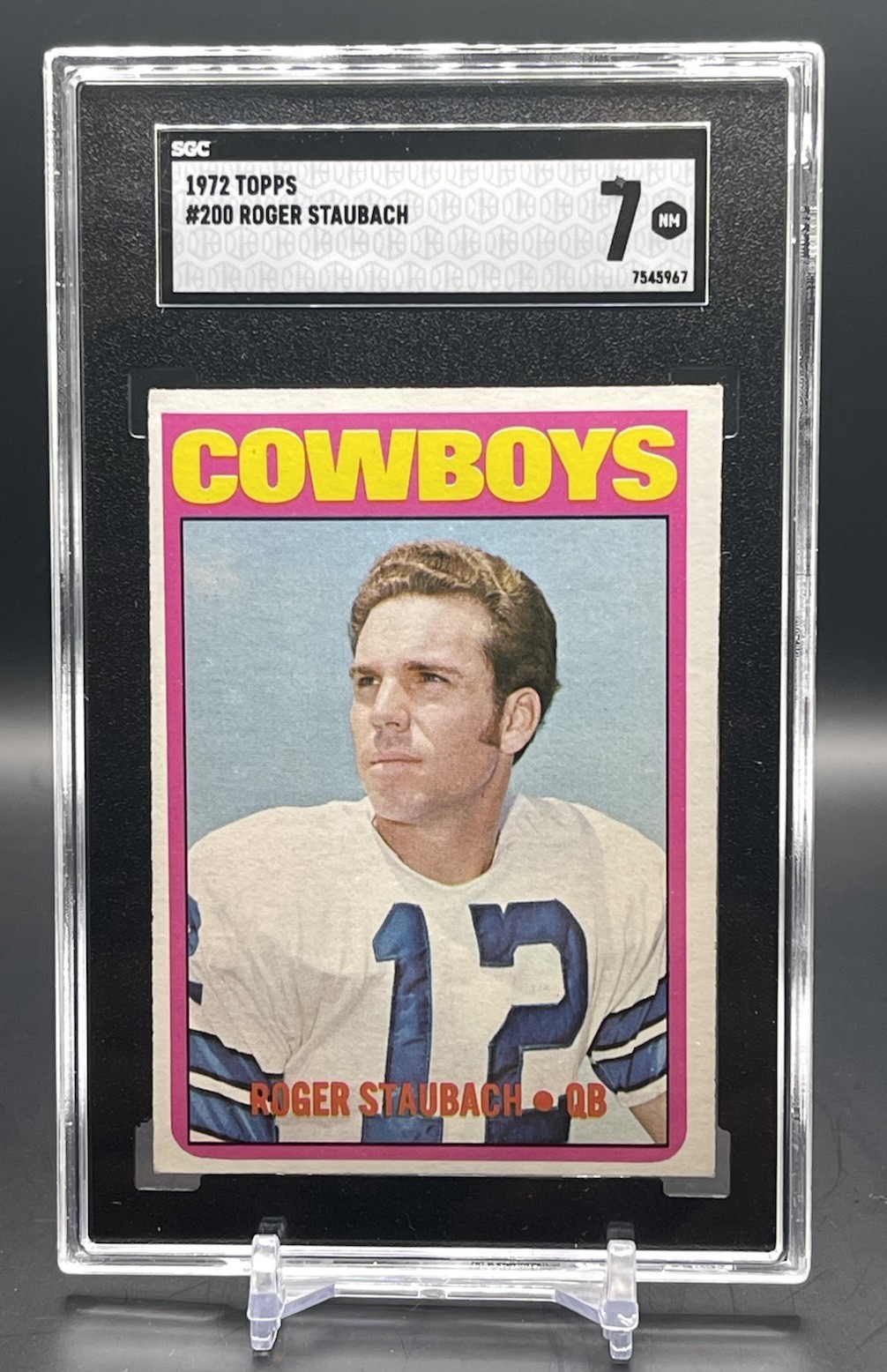 1972 TOPPS ROGER STAUBACH #200 SGC 7 Near Mint Dallas Cowboys