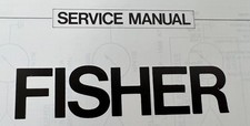 FISHER SERVICE MANUALS - ALL ORIGINAL