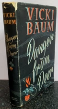 Danger From Deer by Vicki Baum 1951 1st Edition 1st Printing