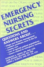 EMERGENCY NURSING SECRETS By Oman Rn Phd Kathleen S. Cns & Koziol-mclain Phd Rn
