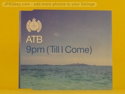 ATB 9 PM (Till I Come) (L79) 3 Track CD Single including Picture Sleeve Ministry