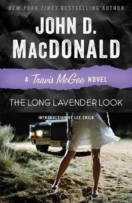 The Long Lavender Look: A Travis McGee Novel by John D. MacDonald (English) Pape