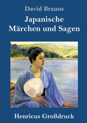 David Brauns | Japanische Märchen und Sagen (Großdruck) | Buch | Deutsch (2019)