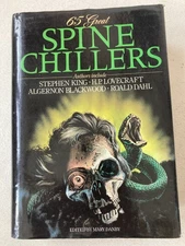 65 Great Spine Chillers Danby Mary Stephen King Algernon Blackwood Hardcover