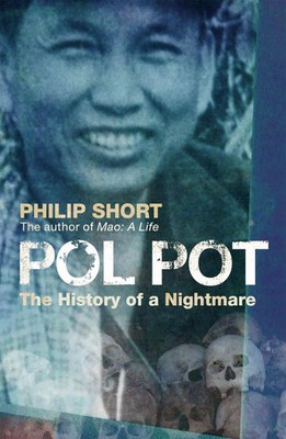 Pol Pot | The History of a Nightmare | Philip Short | Taschenbuch | 541 S.