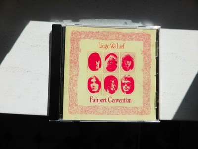 CD Fairport Convention Liege & Lief