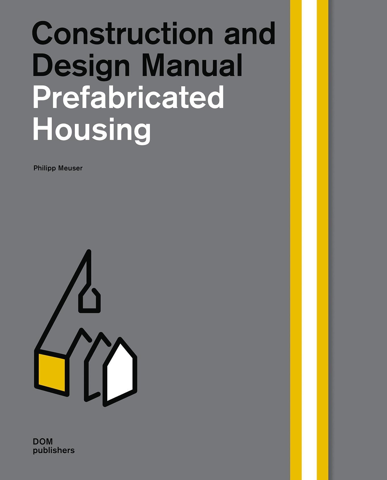 Thumbnail - Prefabricated Housing | Construction And Design Manual | Philipp