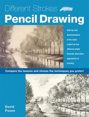 Different Strokes: Pencil Drawing - paperback, David Poxon, 1600580548, new