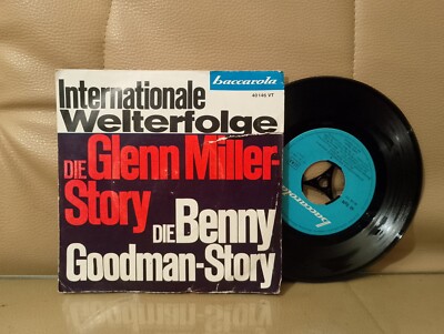 Die Glenn Miller Story, Die Benny Goodman Story  7'' Vinyl Schallplatte
