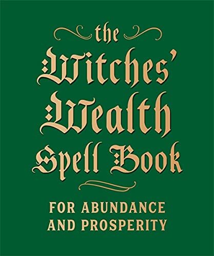 The Witches' Wealth Spell Book by Cerridwen Greenleaf (Hardback Book) - Image 7