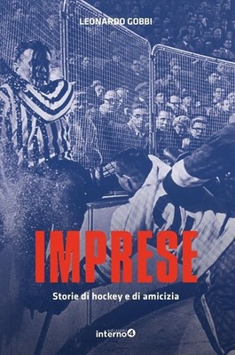 Buch - Gobbi Leonardo - Unternehmen. Hockey und Freundschaft Geschichten - Int Edition