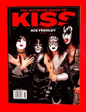 A360Media Magazine ULTIMATE GUIDE TO KISS - Ace Frehley Tribute 1951 - 2025 LIFE