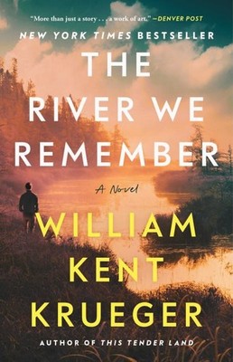 River We Remember, Paperback by Krueger, William Kent, Brand New, Free shippi...