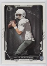 2015 Bowman Rookies Nick Montana #110 8y6