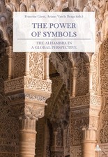 The Power of Symbols: The Alhambra in a Globa...