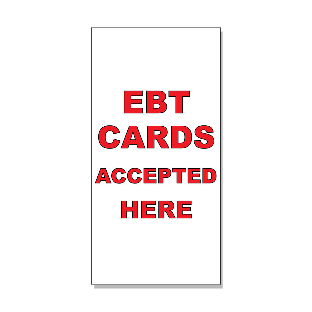 EBT Card Accepted Here Decal