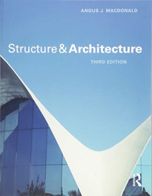 Structure and Architecture - Paperback / softback NEW Macdonald, Angu 26/11/2018