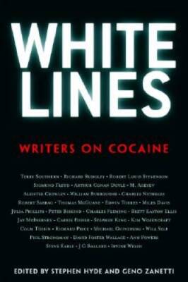 White Lines: Writers on Cocaine - Paperback By Zanetti, Geno - GOOD