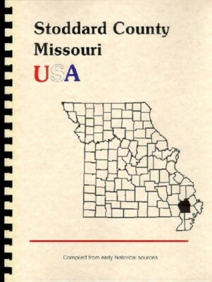 Stoddard County MO 1888 Southeast Missouri history Bloomfield Dexter New Reprint